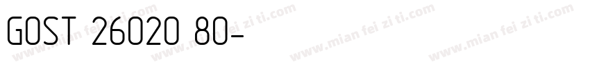 GOST 26020 80字体转换